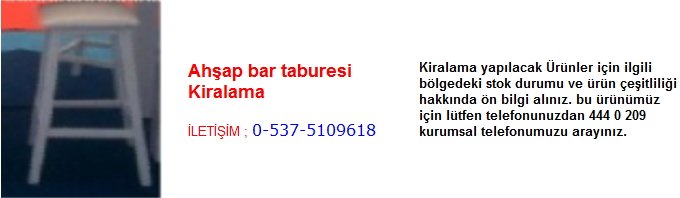 ahşap bar taburesi kiralama