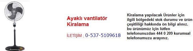 ayaklı vantilatör kiralama