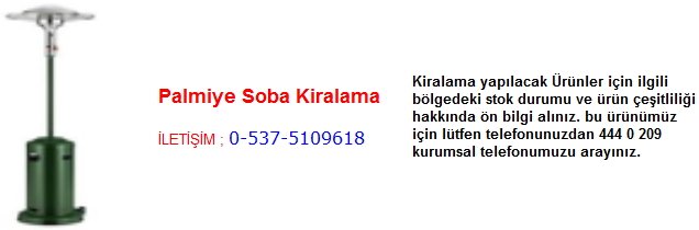 palmiye soba kiralama satış